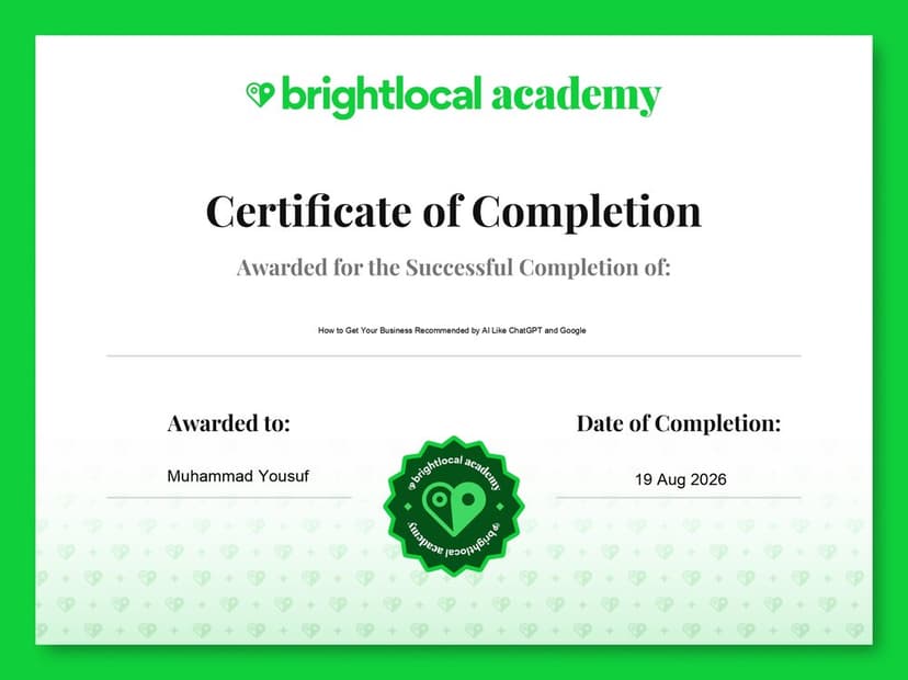 BrightLocal Academy certificate for How to Get Your Business Recommended by AI awarded to Muhammad Yousuf